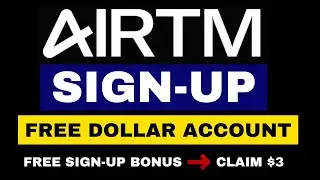 Create AirTM Verified Account: How to Sign Up and Create AirTM Account Fast (2024)