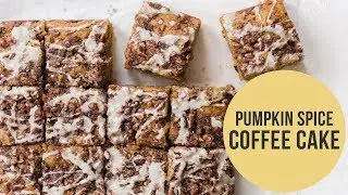 Pumpkin Spice Coffee Cake | Easy Fall Recipe