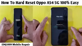 How To Hard Reset Oppo A54 5G 100% Easy idq1009.official