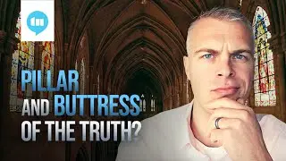 Does I Timothy 3:15 DEBUNK Protestantism?
