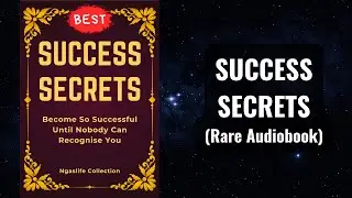 Success Secrets - Become So Successful Until Nobody Recognise You Anymore Audiobook