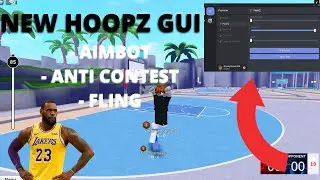 New Hoopz Gui Script (Aimbot, Anti Contest, Fling, AND MORE)