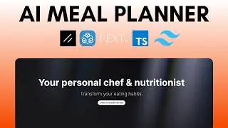 Building Meal Planner AI with Next.js & OpenAI