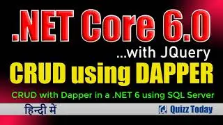 10. CRUD with Dapper in a .NET 6 using SQL Server in Hindi