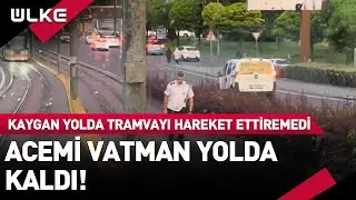 Acemi Vatman Yolda Kaldı! Tramvayı Kaygan Yolda Hareket Ettiremedi!