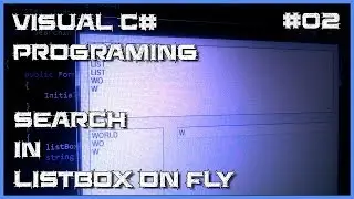 Visual C# 02 - How to search for text in ListBox