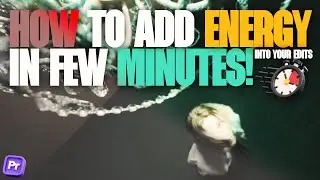 How to add ENERGY in Few MINUTES intro your Edits in PremierPro!!