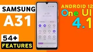 Samsung Galaxy A31 One Ui 4.1 Update | 104+ Hidden Features | Samsung A51 Android 12 Update 