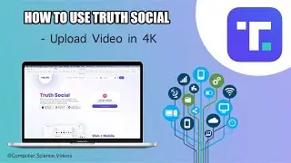 How to UPLOAD a 4K Video On TRUTH SOCIAL Using a Desktop Computer / MAC - Basic Tutorial | New