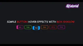 CSS Simple Button Hover Effect With Box-Shadow - Ak Tutorial