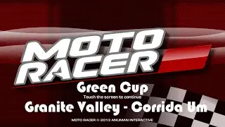 Corrida Um - MotoRacer 2 - Green Cup - Granite Valley