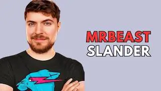 MrBeast Slander (Finally Literally "Not" Over)