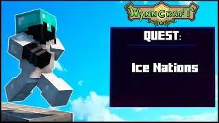 Ice Nations - Minecraft Wynncraft Quest