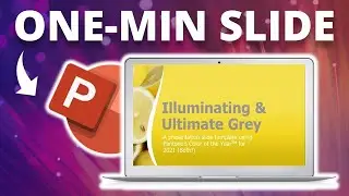 Creative PowerPoint Slide Design In Super Speed 💥 [Illuminating & Ultimate Grey 🟡]