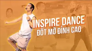 INSPIRE DANCE | Đốt mỡ đỉnh cao | Inspire Boutique Fitness