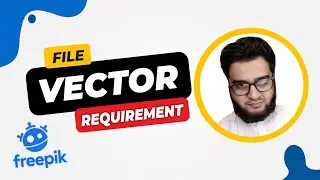 Vector File requirement for Freepik Contributor