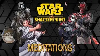 Star Wars Shatterpoint Rebels vs  Bad Batch Meditations S02E29