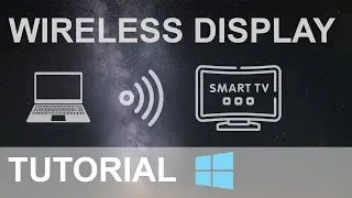 WINDOWS 10 | Wireless Display Sharing Tutorial | MIRACAST