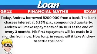 Loan Grade 12 Exam Question