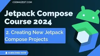 Android Jetpack Compose Tutorial #2 |  How to Creating New Jetpack Compose Project | CodingZest