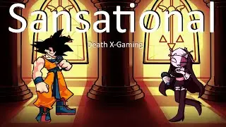 Friday Night Funkin - Sansational But Goku And Sarvente Sing It (My Cover) FNF MODS