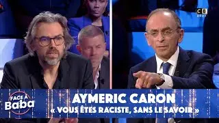 Aymeric Caron face à Eric Zemmour : Vous êtes raciste, sans le savoir