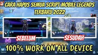 HOW TO DELETE ALL MOBILE LEGEND SCRIPTS WITHOUT DELETING DATA NEWEST 2022