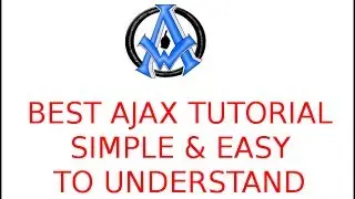 Best Ajax Tutorial Simple and Easy to understand