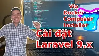 Hướng dẫn Cài đặt laravel 9x - dành cho người mới tìm hiểu laravel