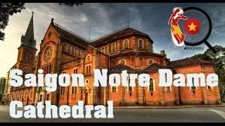 Vietnam Travel | Saigon Notre Dame Cathedral