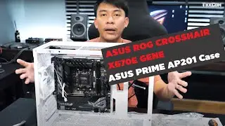 รีวิว ASUS ROG CROSSHAIR X670E GENE กับเคส ASUS PRIME AP201 MICRO [ThxCom]