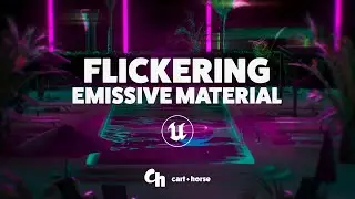 Flickering Emissive Material (Unreal Engine)