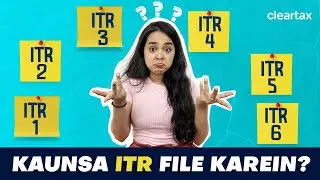Which ITR to File? Different types of ITR Forms | Kaunsa ITR file karein? (Hindi) ITR 2 or 3 or 4?