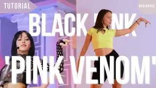 BLACK PINK - 'Pink Venom' Dance Tutorial | Tia's Dance Tutorials