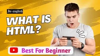 What is HTML? | Introduction to HTML for Beginners