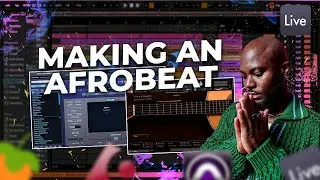 Making An Afrobeat From Scratch | Afrobeat Tutorial