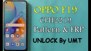 OPPO F19 CPH2219 Pattern & FRP UNLOCK  BY UMT