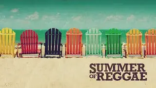 SUMMER OF REGGAE 🌞 Beach Music