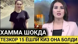 ТЕЗКОР! ХАММА КОРСИН 15 ЁШЛИ КИЗ БУГУН КИЗ ФАРЗАНД КОРДИ ХАММА ШОКДА TRENDNEWS.