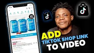 How to Add a TikTok Shop Product Link to Your Video | TikTok Shop Tutorial