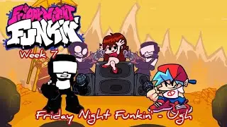 7 НЕДЕЛЯ ВСЕ КАТСЦЕНЫ НА РУССКОМ! БОСС TANKMAN (ТАНКМЕН) Ugh 🎶 Friday Night Funkin'