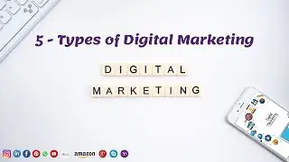 Digital Marketing | Learn Digital Marketing | Digital Marketing Tutorial For Beginners | #5