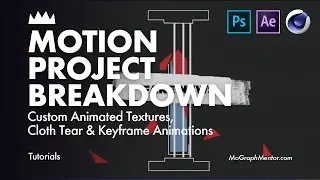 Photoshop, C4D & AE for Motion Test : Custom Animated Textures, Cloth Tear & Keyframe Animations