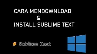 Cara Download dan install Sublime Text beserta Plugin Emmet dengan mudah