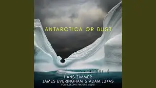 Antarctica or Bust