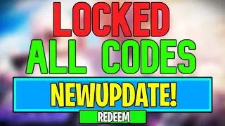 New LOCKED Codes | Roblox LOCKED Codes (August 2024)