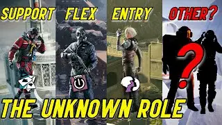 The Unknown Role Explained - Rainbow Six Siege