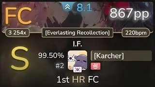 8.1⭐ [Karcher] | Release Hallucination - I.F. [Everlasting Recollection] +HR 99.50% FC #2 | 867pp