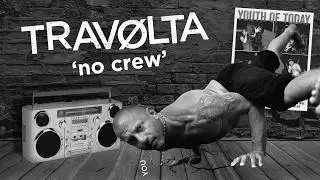 TRAVØLTA - NO CREW