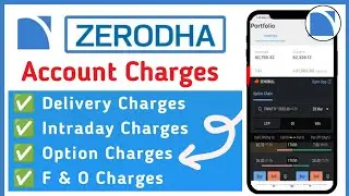 Zerodha app charges 2024 || Intraday charges in zerodha kite || Zerodha brokerage charges
